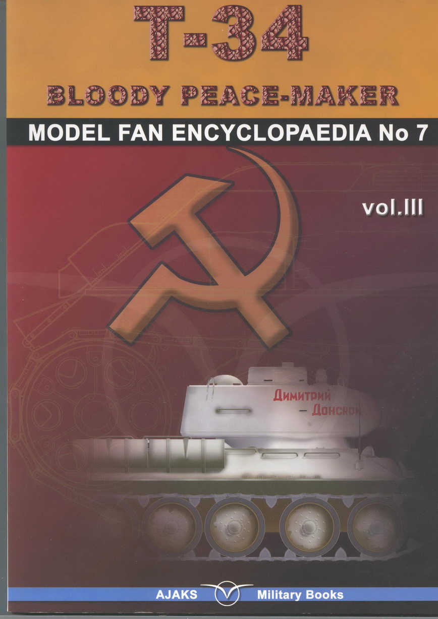Т-34 Bloody Peace-Maker vol. III [Ajaks - Model fan encyclopaedia #07].jpg